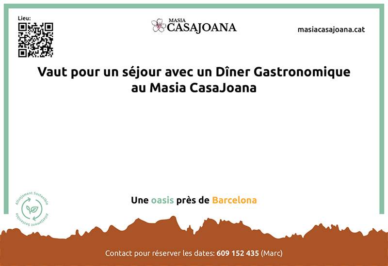Vaut pour un séjour avec un Dîner Gastronomique au Masia CasaJoana