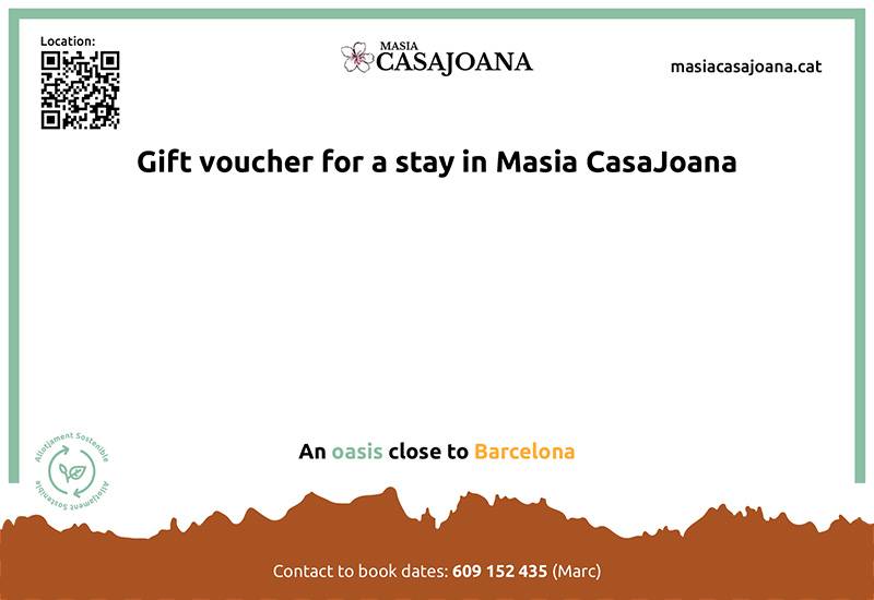 Gift voucher for a stay in Masia CasaJoana